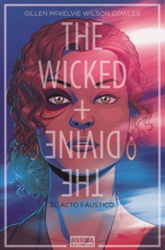 The Wicked + The Divine 1. El acto fáustico