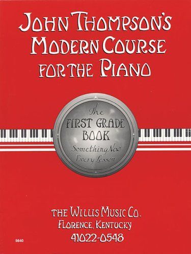 John Thompson's Modern Course for the Piano