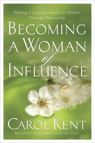 Becoming a Woman of Influence