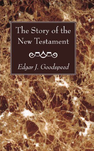 The Story of the New Testament