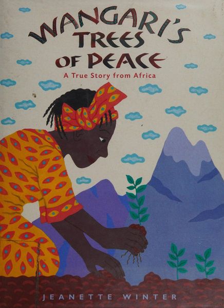 Wangari's trees of peace