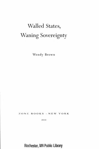 Walled states, waning sovereignty