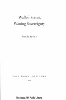 Walled states, waning sovereignty