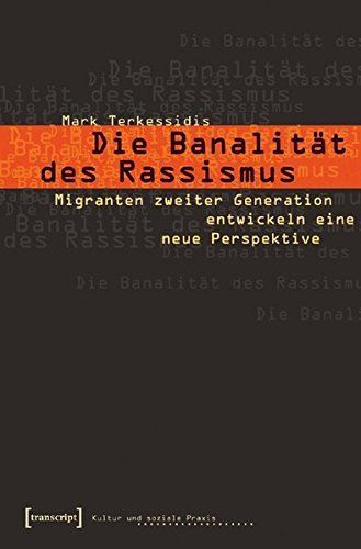 Die Banalität des Rassismus