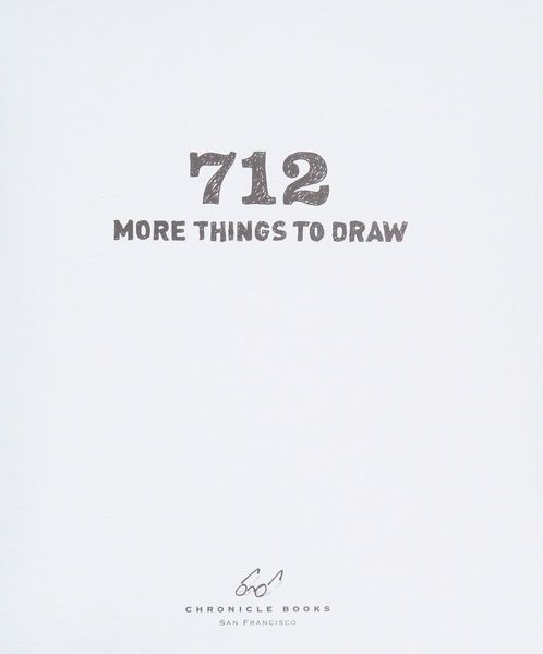 712 More Things to Draw