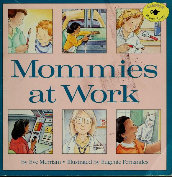 Mommies at Work