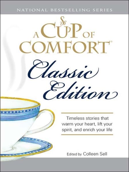 A Cup of Comfort Classic Edition