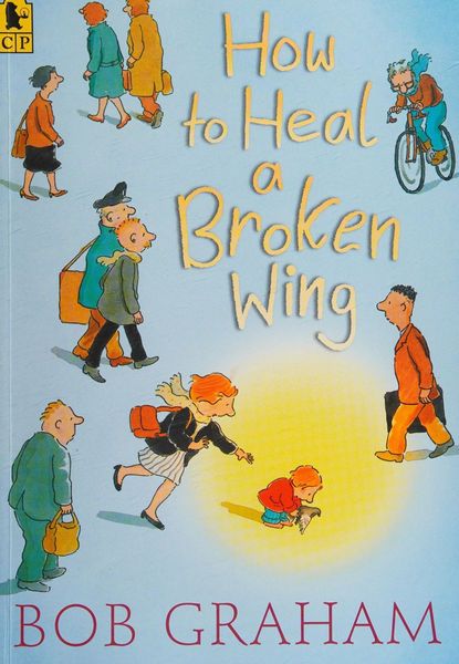 How to Heal a Broken Wing