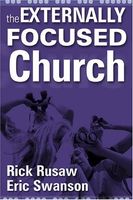 The Externally Focused Church