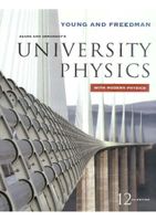 Sears and Zemansky's University Physics