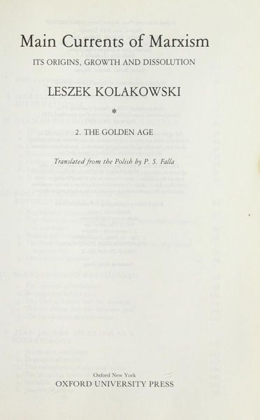 The Golden Age (Main Currents of Marxism, Vol. 2)