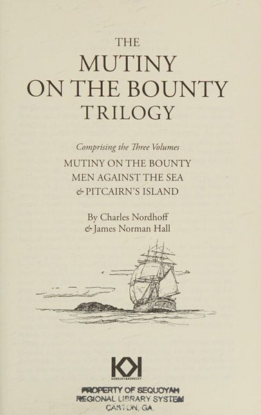 The Mutiny on the Bounty Trilogy