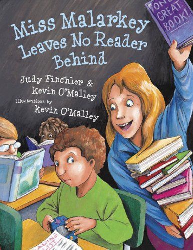 Miss Malarkey Leaves No Reader Behind (Miss Malarkey)