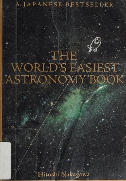 World's Easiest Astronomy Book