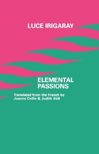 Elemental Passions (European Thought)