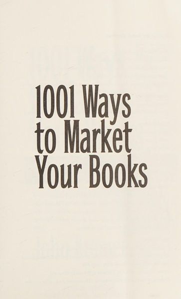 1001 ways to market your books