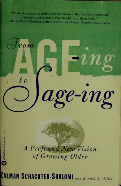 From age-ing to sage-ing