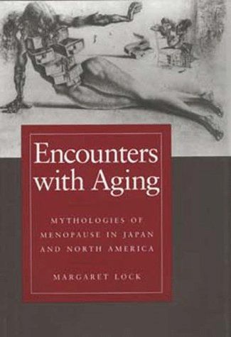 Encounters with Aging