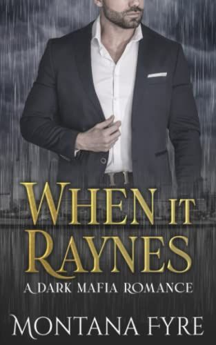 When It Raynes