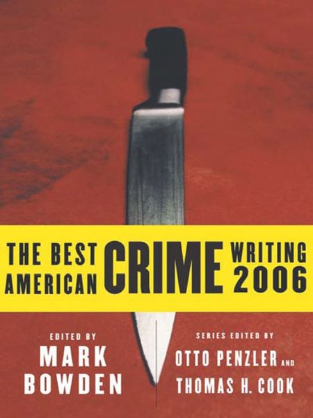 The Best American Crime Writing 2006