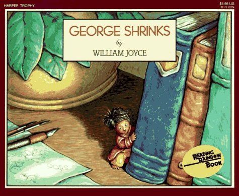 George Shrinks (Reading Rainbow)