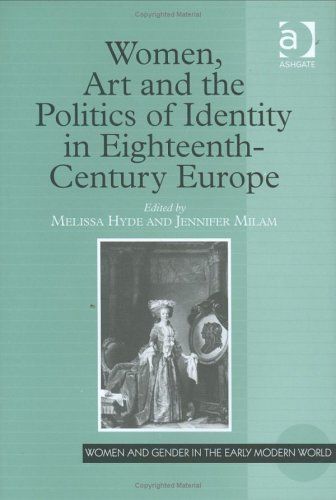 Women, Art and the Politics of Identity in Eighteenth-century Europe