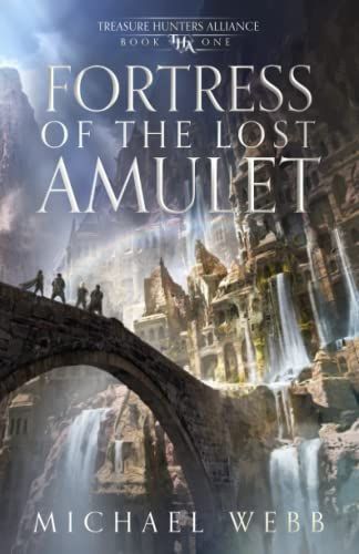 Fortress of the Lost Amulet