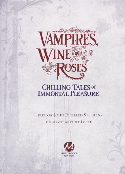 Vampires, wine and roses