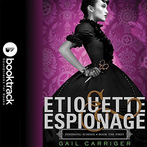 Etiquette & Espionage Lib/E