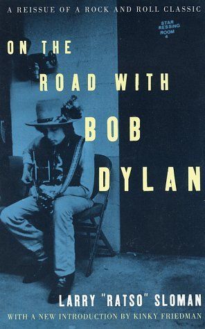 On the Road With Bob Dylan