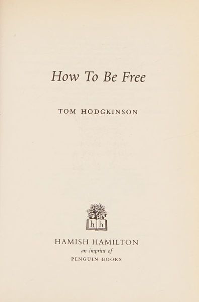 How to be free