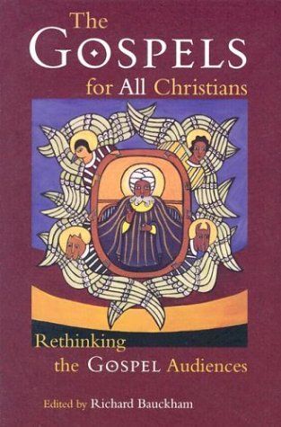 The Gospels for All Christians