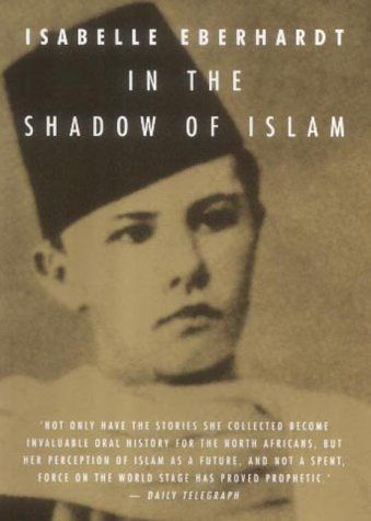 In the Shadow of Islam (Peter Owen Modern Classic)