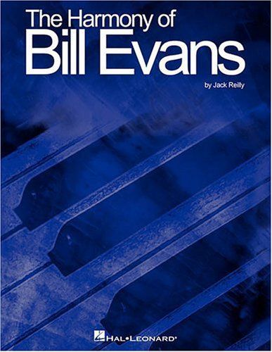 The Harmony of Bill Evans