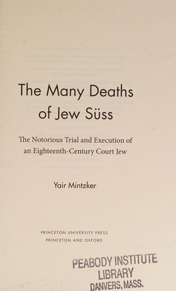 The many deaths of Jew Süss