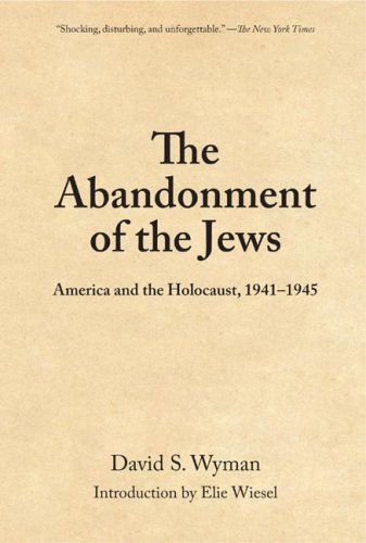 The Abandonment of the Jews