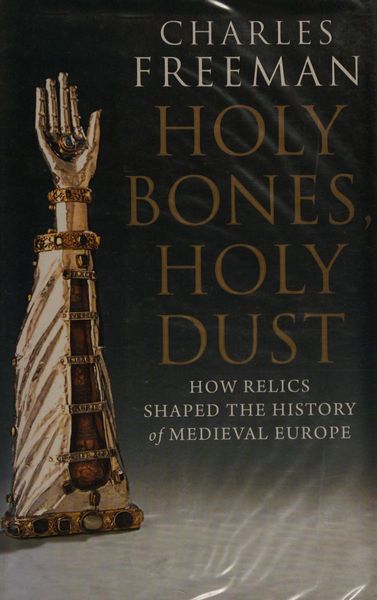 Holy bones, holy dust