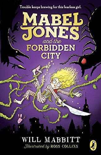 Mabel Jones and the Forbidden City