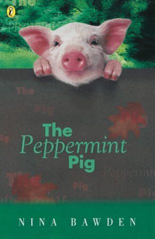 The Peppermint Pig (Puffin Books)