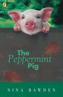 The Peppermint Pig (Puffin Books)