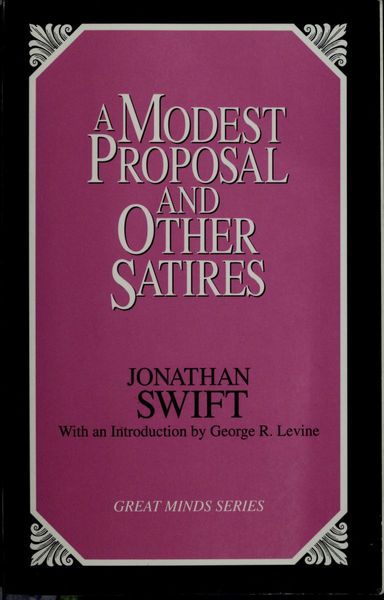A modest proposal and other satires