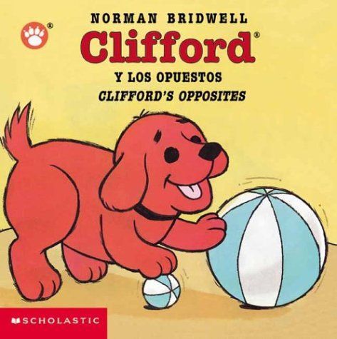 Clifford's Opposites (clifford Y Los Opuestos)