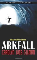 Arkfall - Nebula Nominee 2009