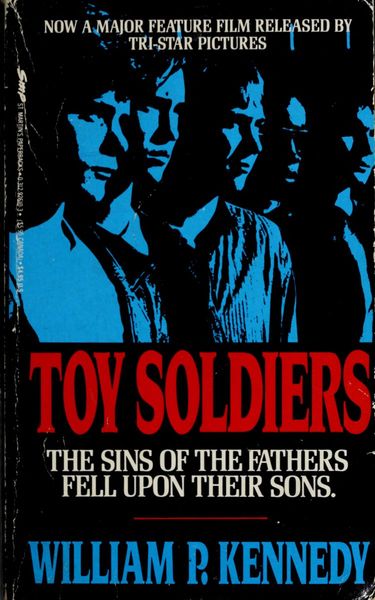 Toy Soldiers (Movie Tie-in)