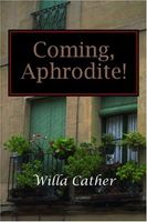 Coming, Aphrodite
