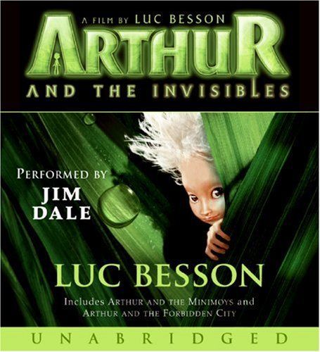 Arthur and the Invisibles Movie Tie-In Edition Unabr CD