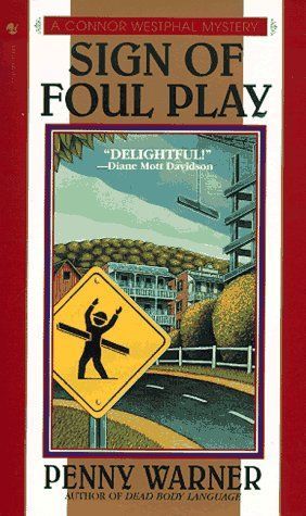 Sign of Foul Play (Connor Westphal Mystery)