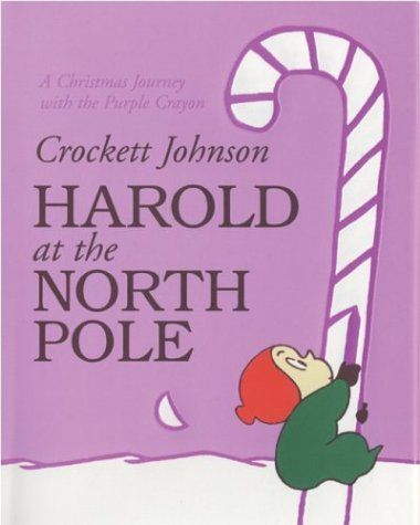 Harold at the North Pole (Harold and the Purple Crayon)