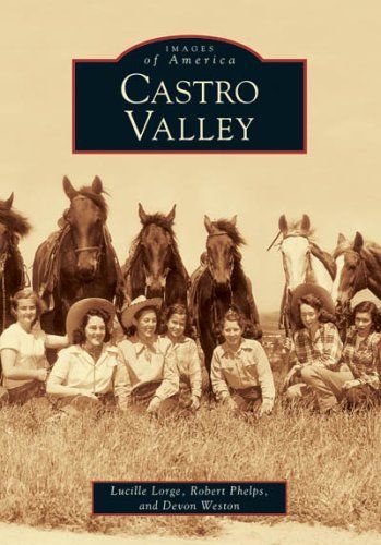 Castro Valley   (CA)  (Images of America)