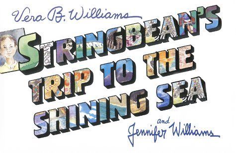 Stringbean's Trip to the Shining Sea (Mulberry Books)